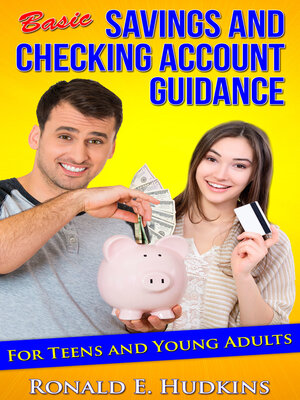 cover image of Basic, Savings and Checking Account Guidance